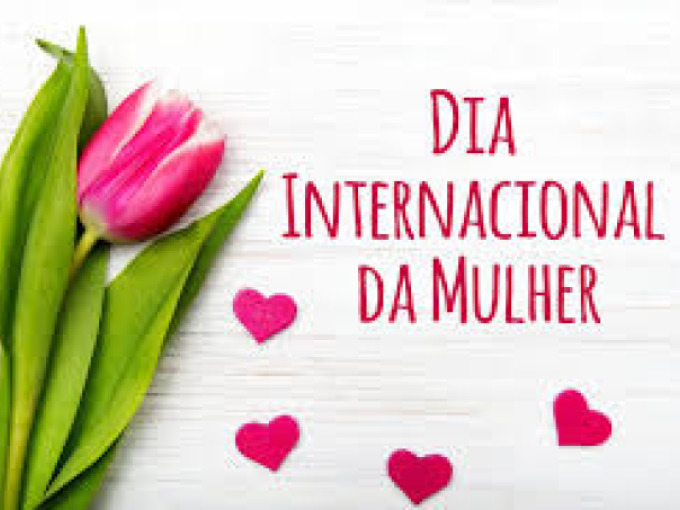 Saudação ao Dia Internacional da Mulher, símbolo da luta das mulheres pela defesa dos direitos na lei e na vida