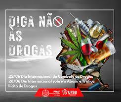 26 de junho - Dia Internacional da Luta Contra o Uso e Tráfico Ilícito de Droga