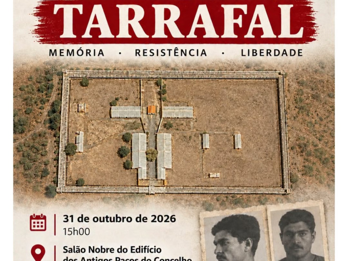 Sessão evocativa dos 90 anos do Campo de Concentração do Tarrafal